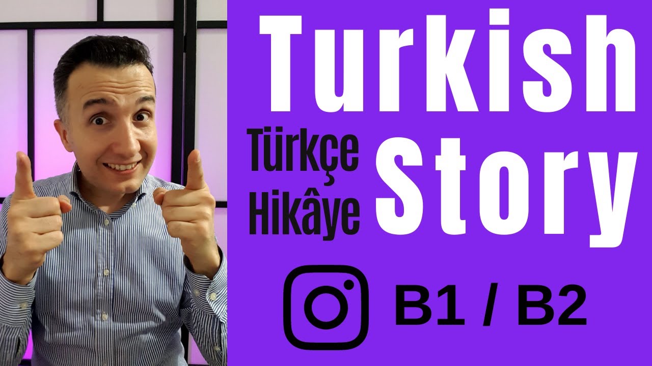 #TurkishConvervations | Türkçe Hikâye Okuyalım - Let's Read in Turkish
