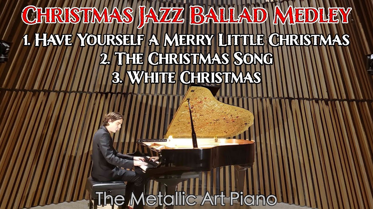Christmas Jazz Ballad Medley - Played on 