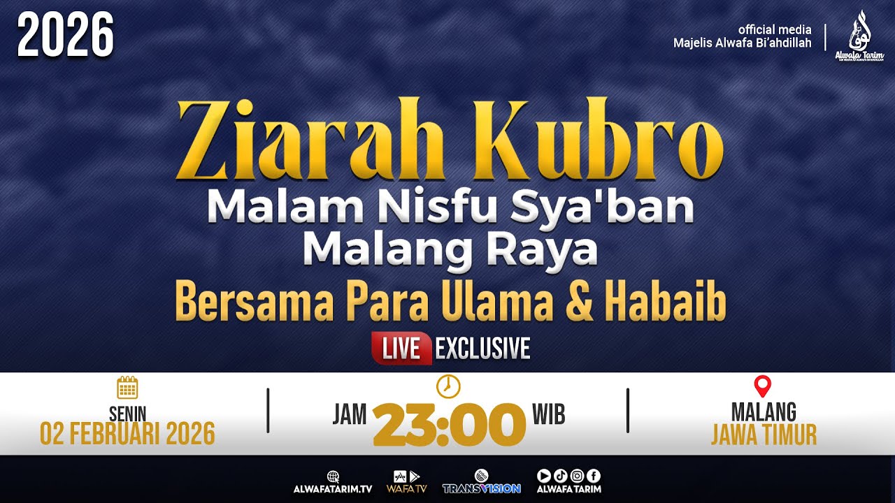 🔴LIVE | ZIARAH KUBRO MALAM NISFU SYA'BAN BERSAMA PARA ULAMA DAN HABAIB