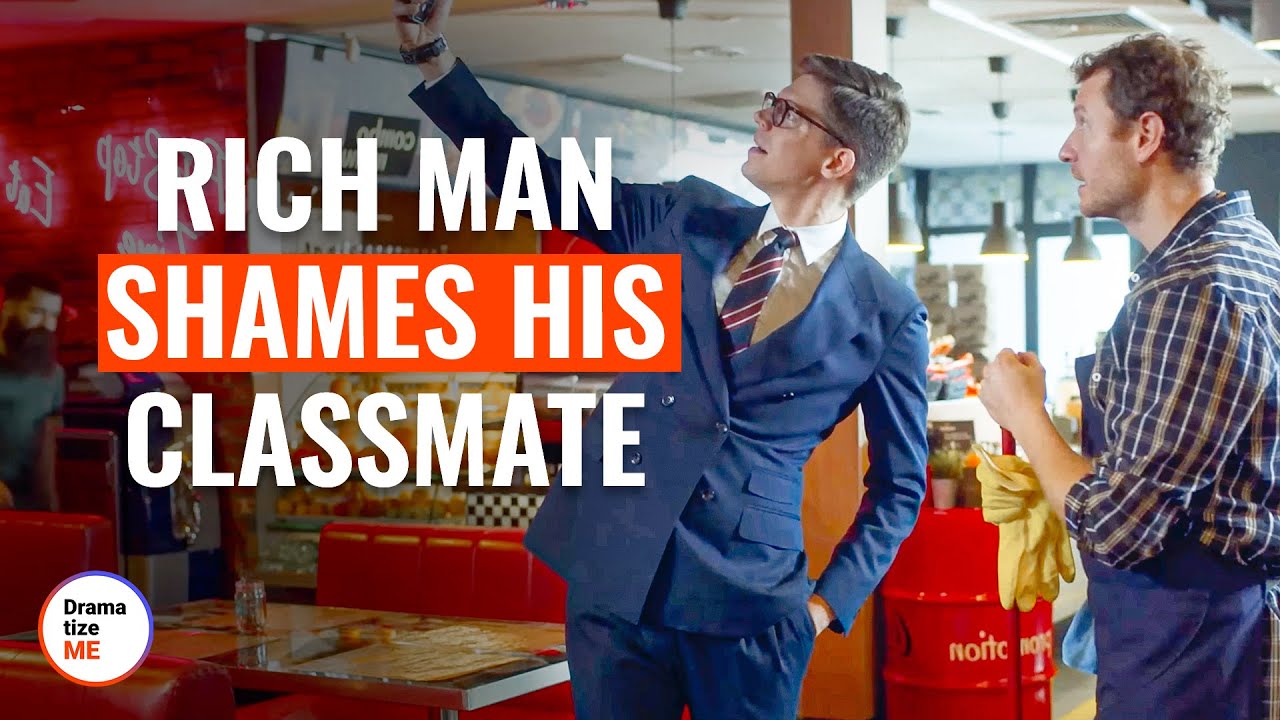 Rich Man Shames His Classmate | @DramatizeMe