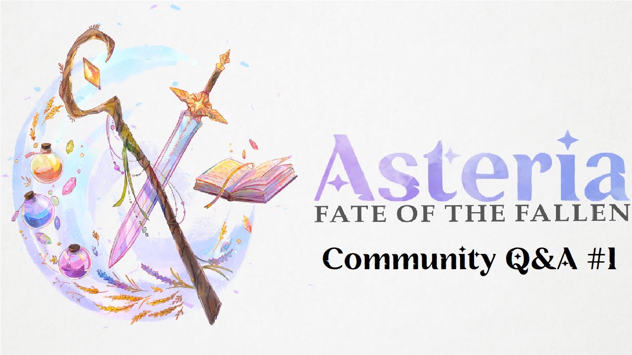 Asteria: Fate of the Fallen | Community Q&A #1