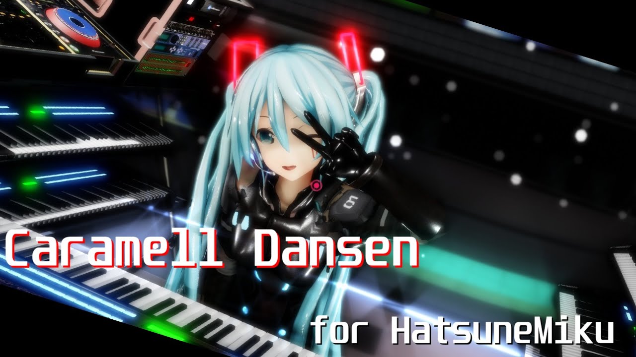 ≪𝓜𝓜𝓓≫Caramell Dansen byHatsunemiku Kagaminerin Kagamineren megurineluka Yowanehaku Gumi