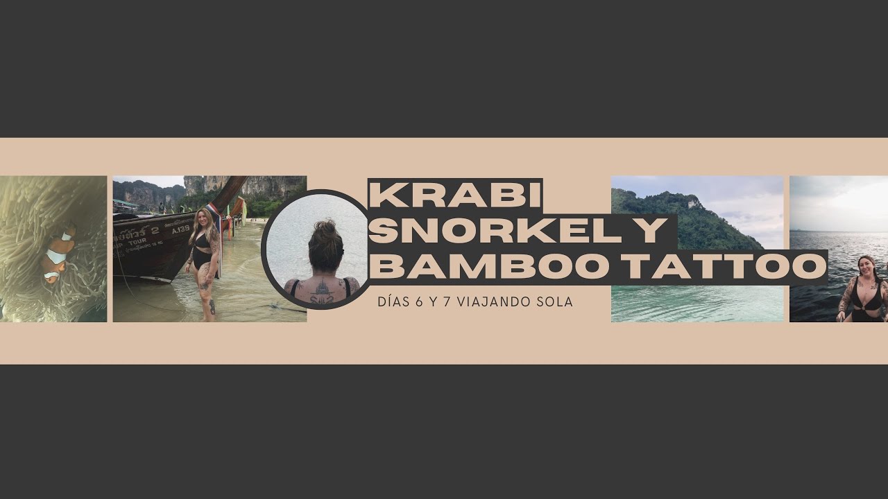 Krabi - bamboo tattoo buscando a Nemo. Días 6 y 7