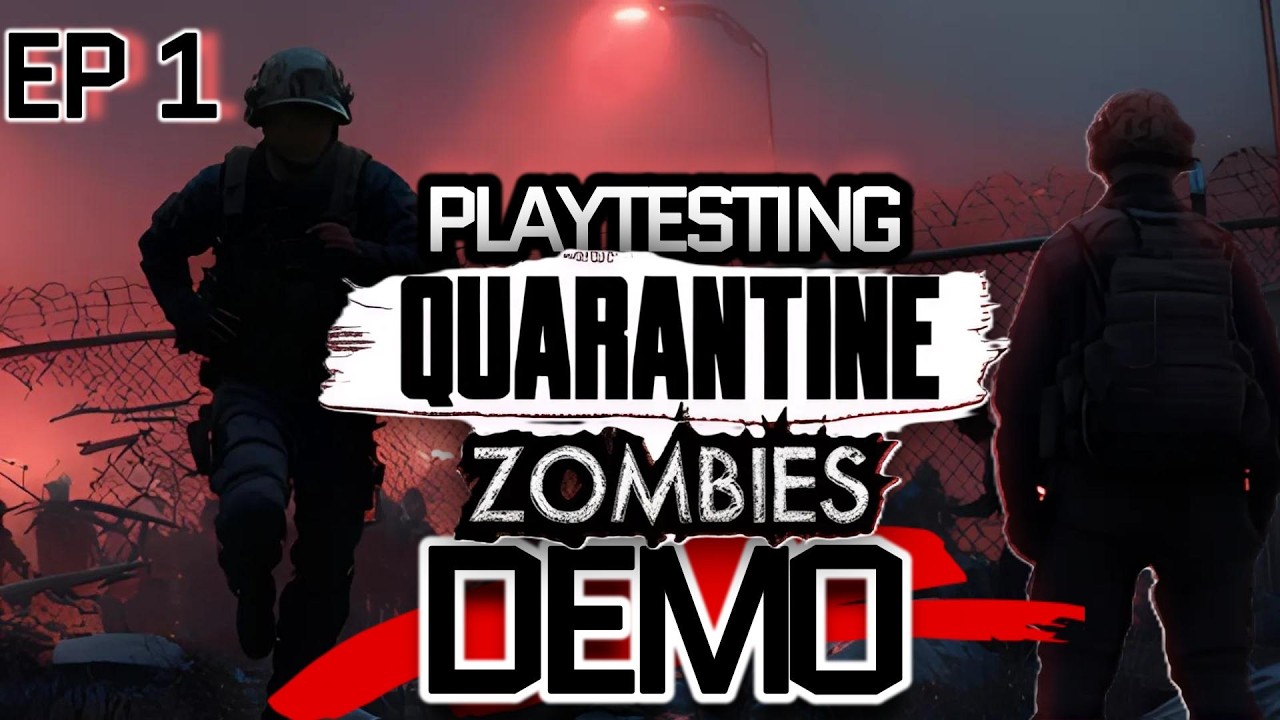 Quarantine Zombies Demo | Getting through Basics | EP 1