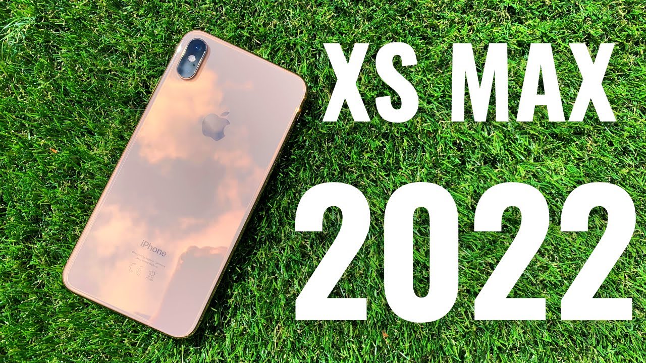 iPhone XS Max in 2022: Timeless or Outdated After 4 Years?