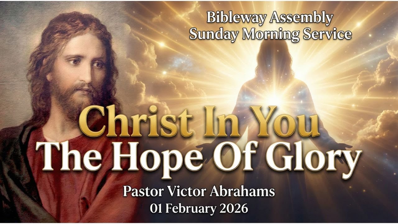 Pastor Victor Abrahams | Christ In You The Hope Of Glory | Su010226m