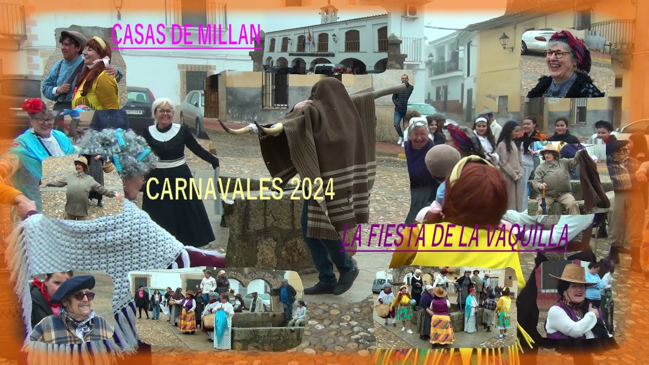 CASAS DE MILLAN. CARNAVALES 2024. LA FIESTA LA VAQUILLA.
