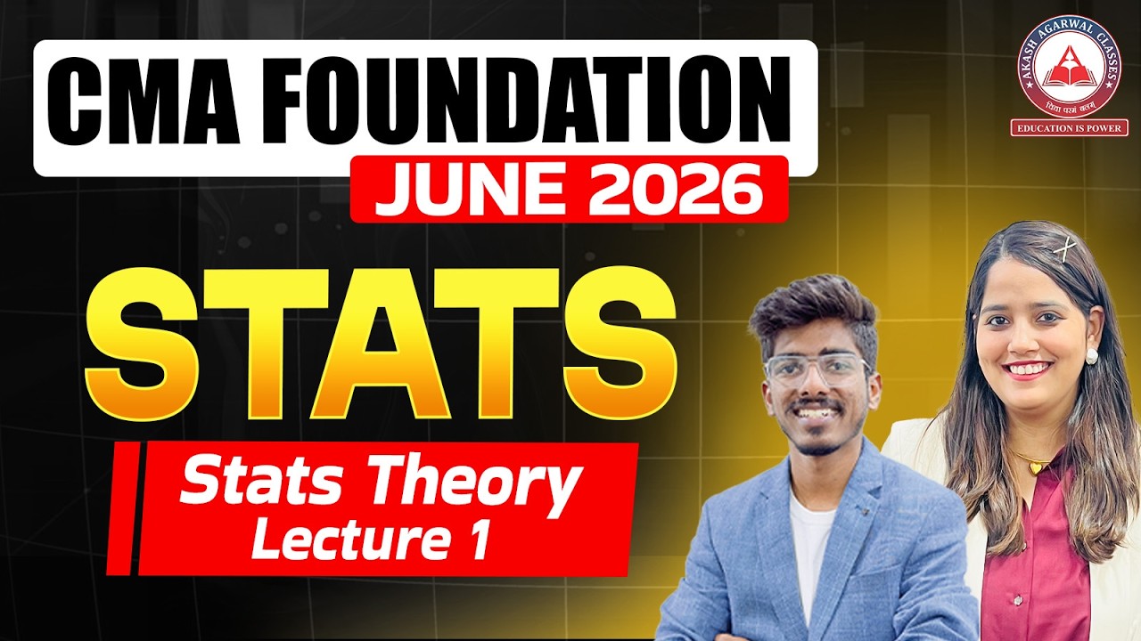 CMA Foundation | Maths - Statistical Description Of Data Part 1 | Dec 2025 & June 2026