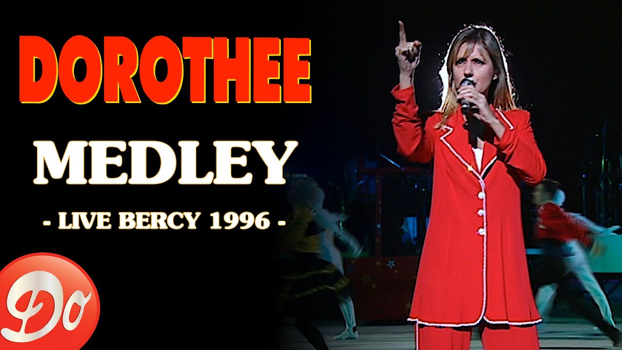 Dorothée - Tremblement de terre, Maman, Hou ! La menteuse… - MEDLEY | BERCY 1996