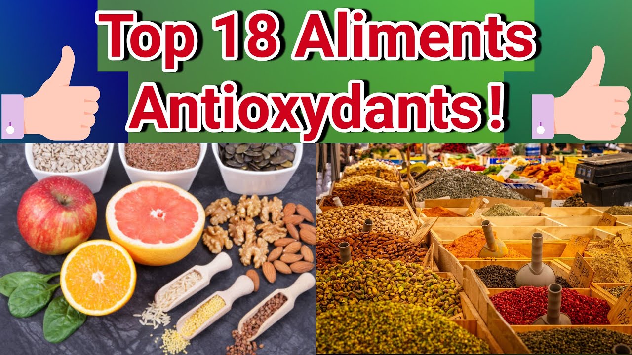 Les 18 Aliments Antioxydants les Plus Puissants : Boostez Votre Sant&eacute;&thinsp;!