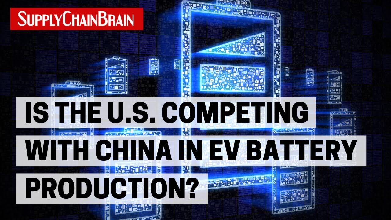Is the U.S. Competing With China in EV Battery Production?