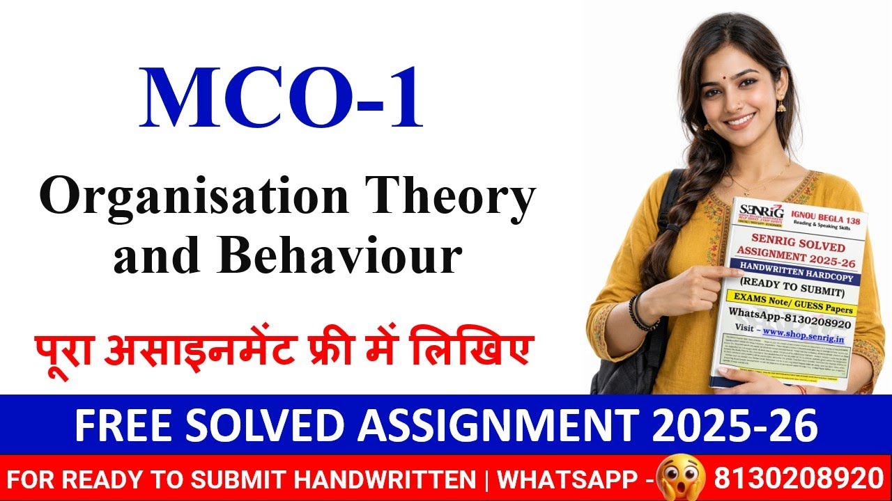 IGNOU MCO-01 Solved Assignment 2025&ndash;26 | Organisation Theory and Behaviour | 100% Accepted