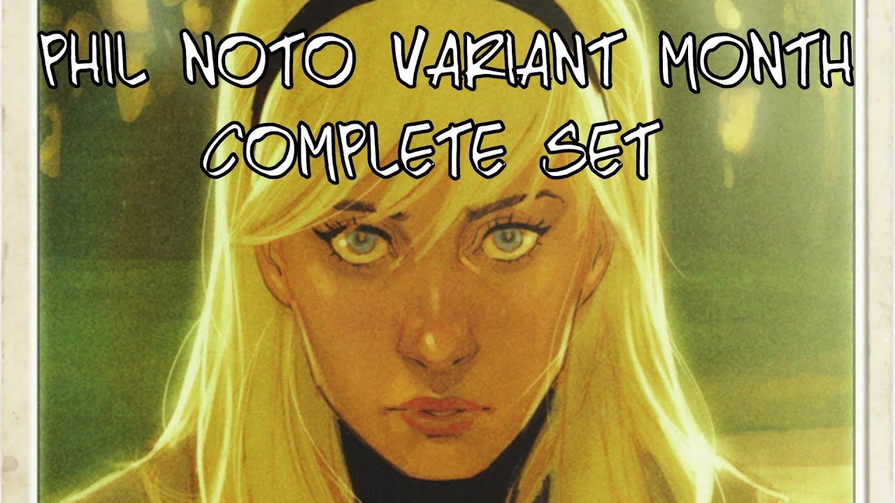 The Phil Noto Feb. Variant Month Complete Collection!