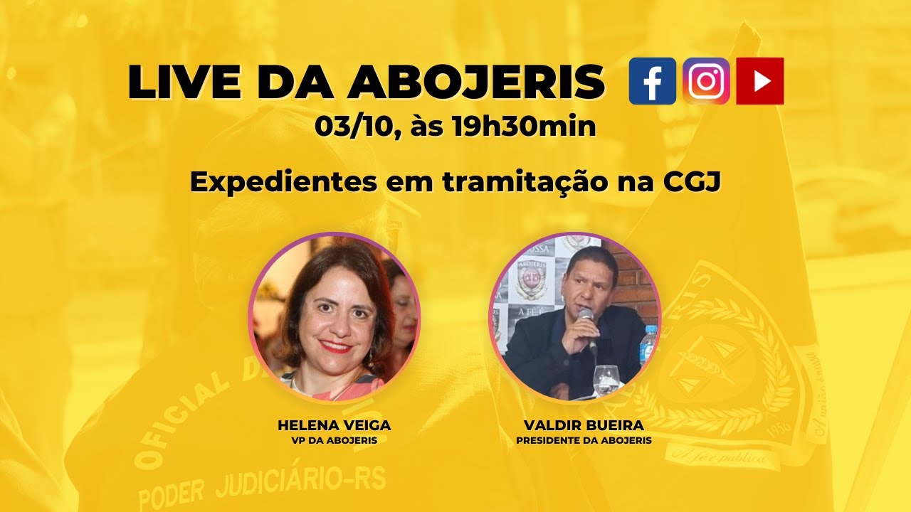 Live da Abojeris • 03/10 - Expedientes em tramitação na CGJ