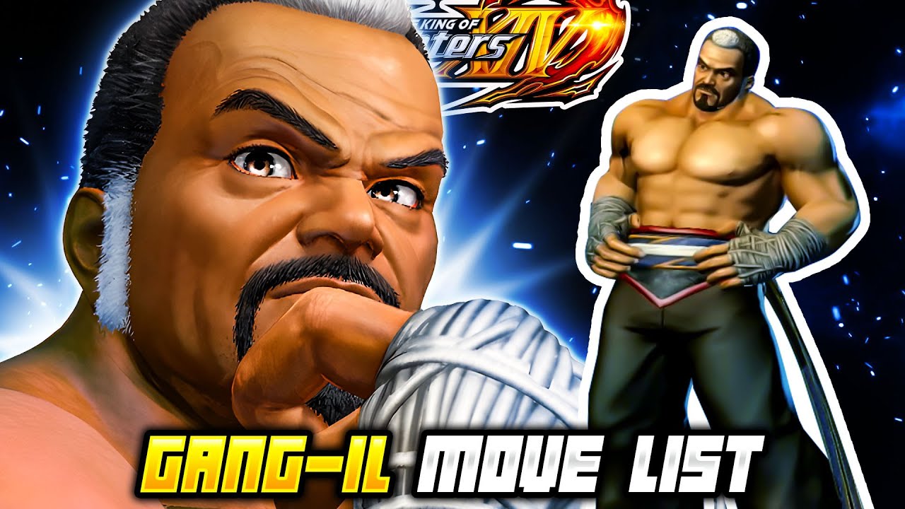 GANG-IL MOVE LIST - The King of Fighters XIV (KOFXIV)