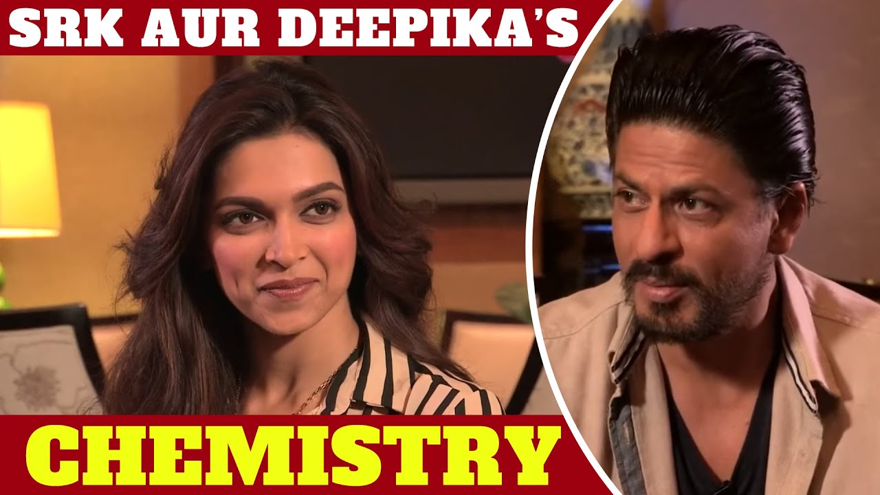 SRK aur Deepika ki chemistry