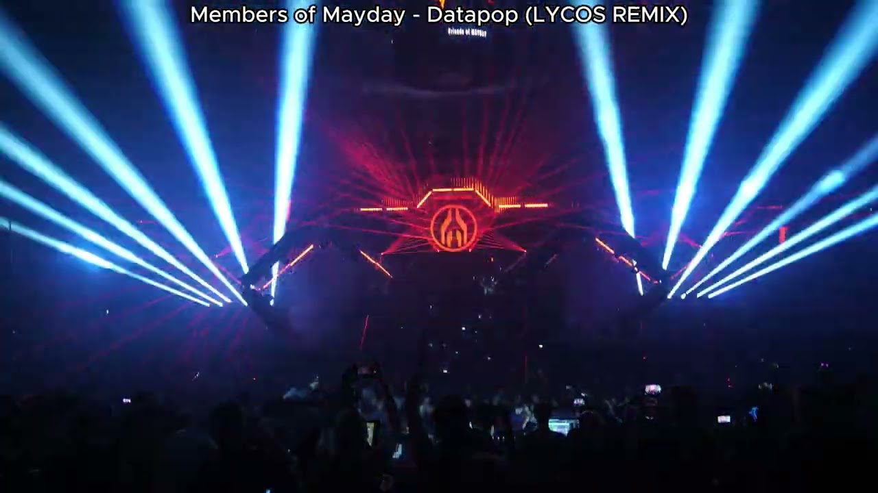 Members of Mayday - Datapop (LYCOS REMIX)
