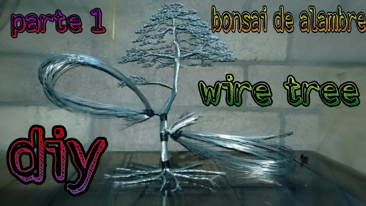 Wire Tree (SAKURA)// Bonsai de Alambre Japones SAKURA (parte1)