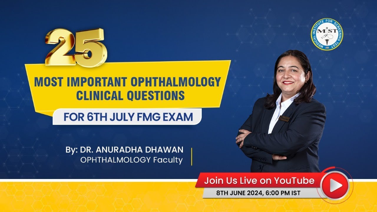 25 Most Important clinical questions of Ophthalmology for 06th July FMG EXAM