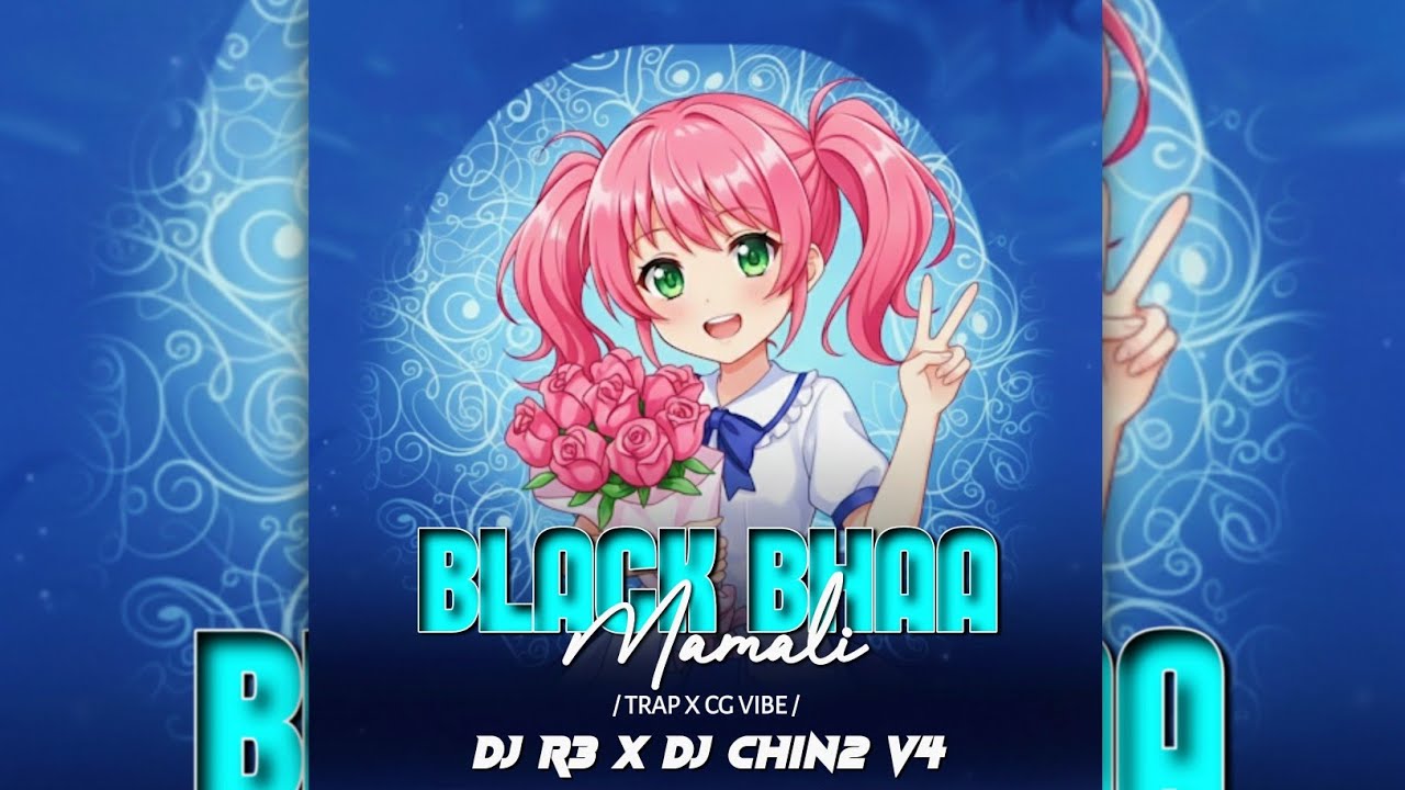 BLACK BHAA MAMALI || TRAP X CG REMIX || DJ R3 X DJ CHIN2 V.4