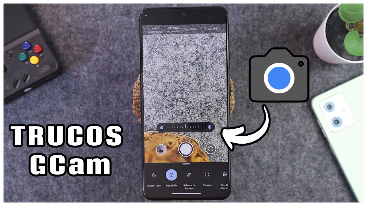 Estas Usando Mal La Gcam | Mejor Configuración y Mejores Fotos