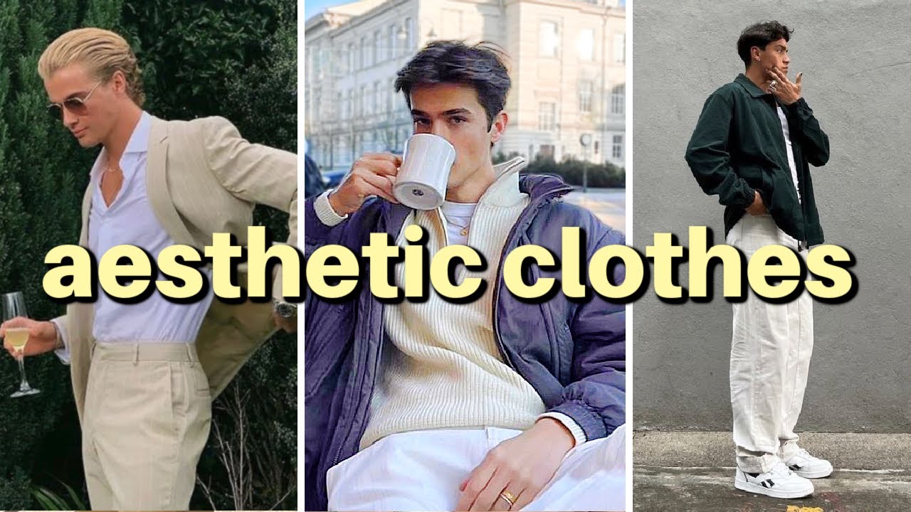 How to find aesthetic clothes for men