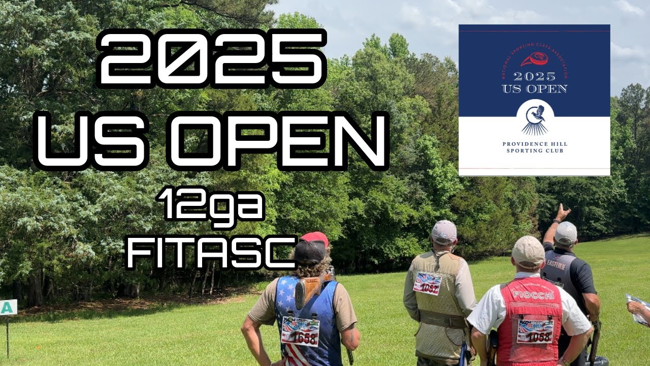 2025 US OPEN- 12ga FITASC
