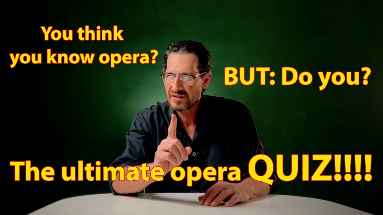 5 famous arias and overtures you think you know- but do you?