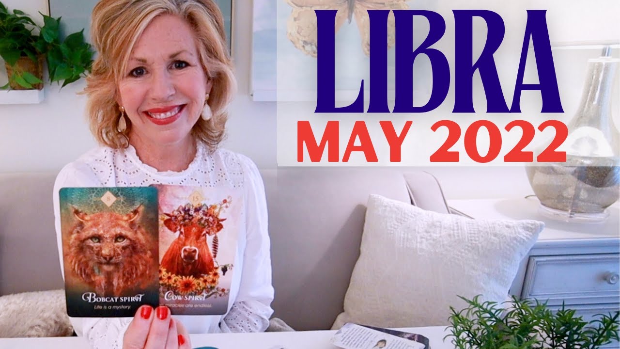 LIBRA MAY 2022 - 