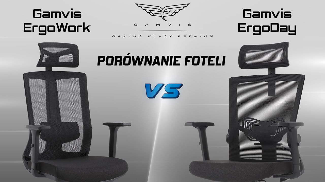 Który fotel ergonomiczny wybrać do około 600zł - Gamvis ErgoWork vs. Gamvis ErgoDay - porównanie
