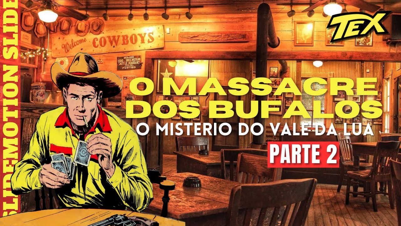 O MASSACRE DOS BUFALOS Tex Willer PARTE DOIS Quadrinho Em cores