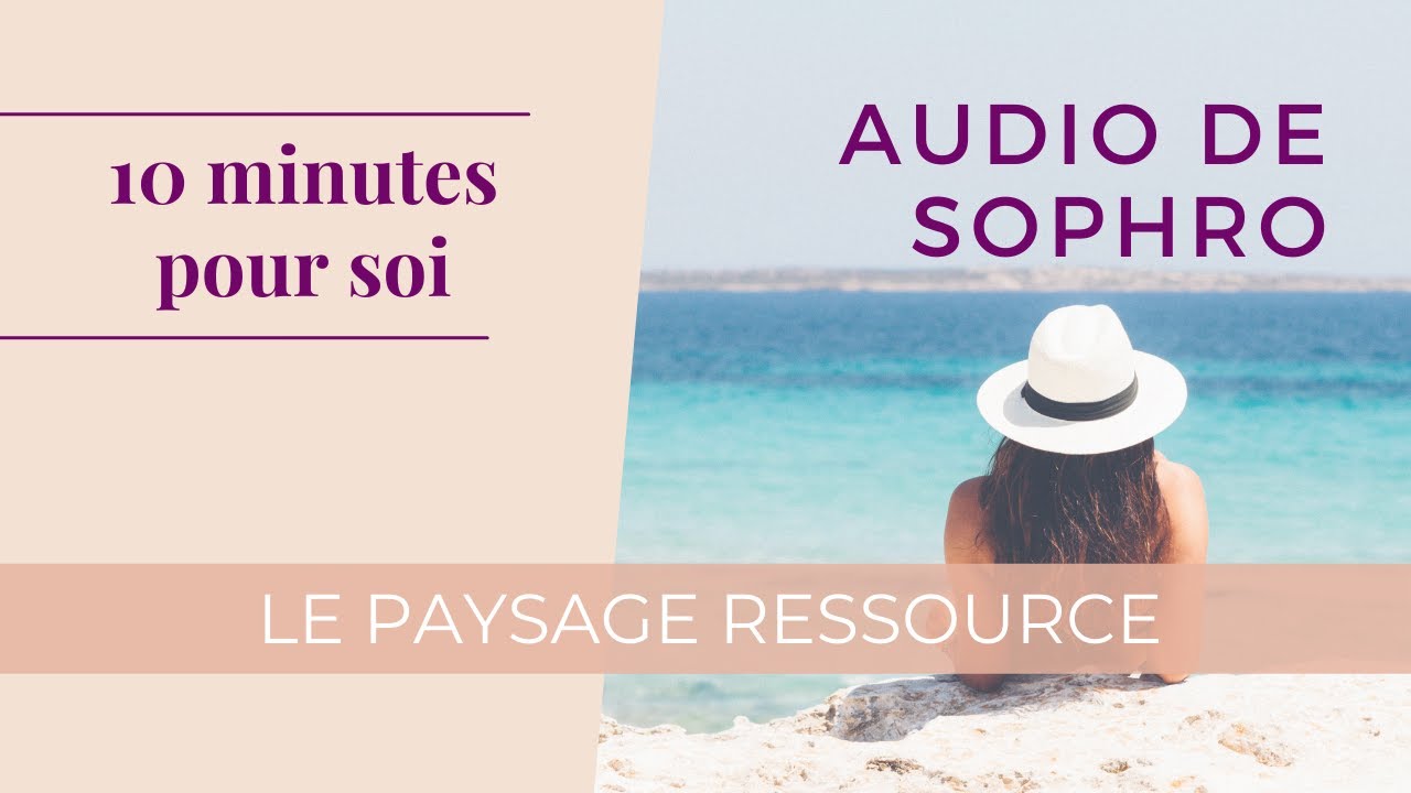 Sophrologie - Le Paysage ressource