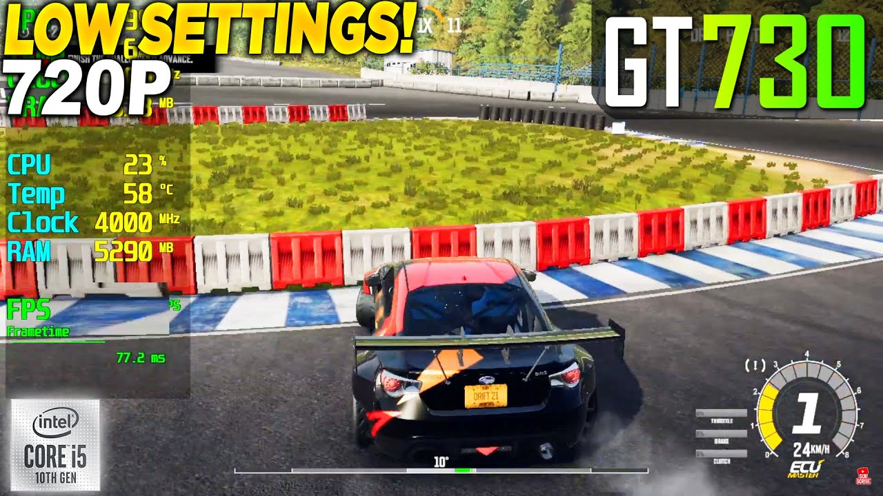 Drift21 GT 730 - 720p Low,