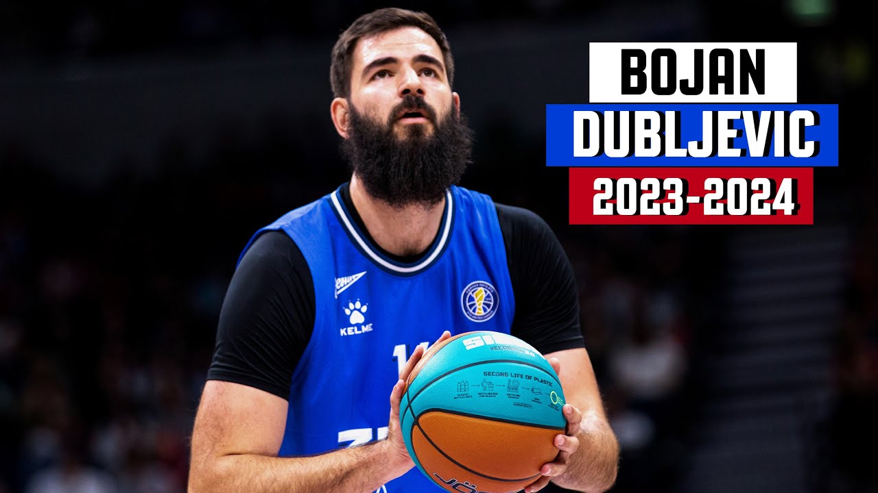 Bojan Dubljevic BEST Highlights 2023-2024 Season - Welcome to Zaragoza
