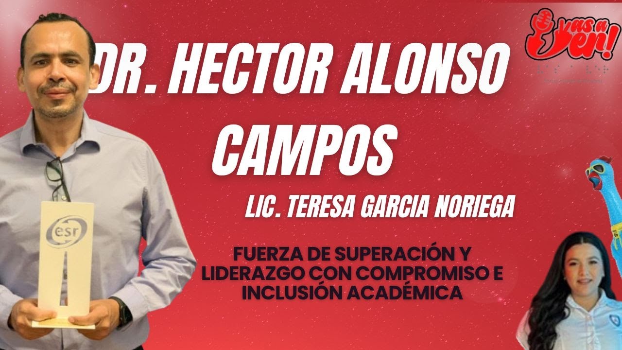 TemP. II | Programa 5° Hector Alonso Campos en compañía de Teresa Garcia Noriega | VAS A VER
