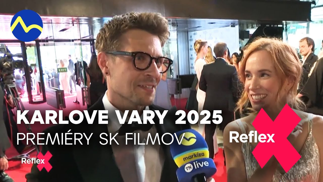 Medzinárodný filmový festival Karlove Vary 2025 #01 - Boris Pršo | Reflex
