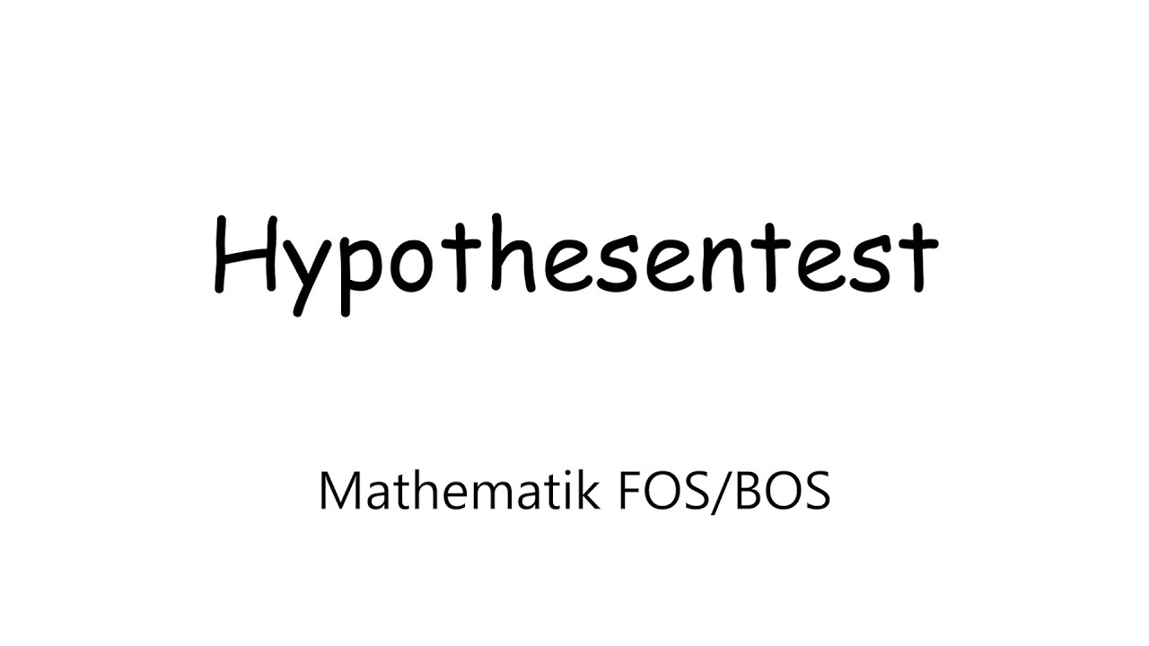 Hypothesentest
