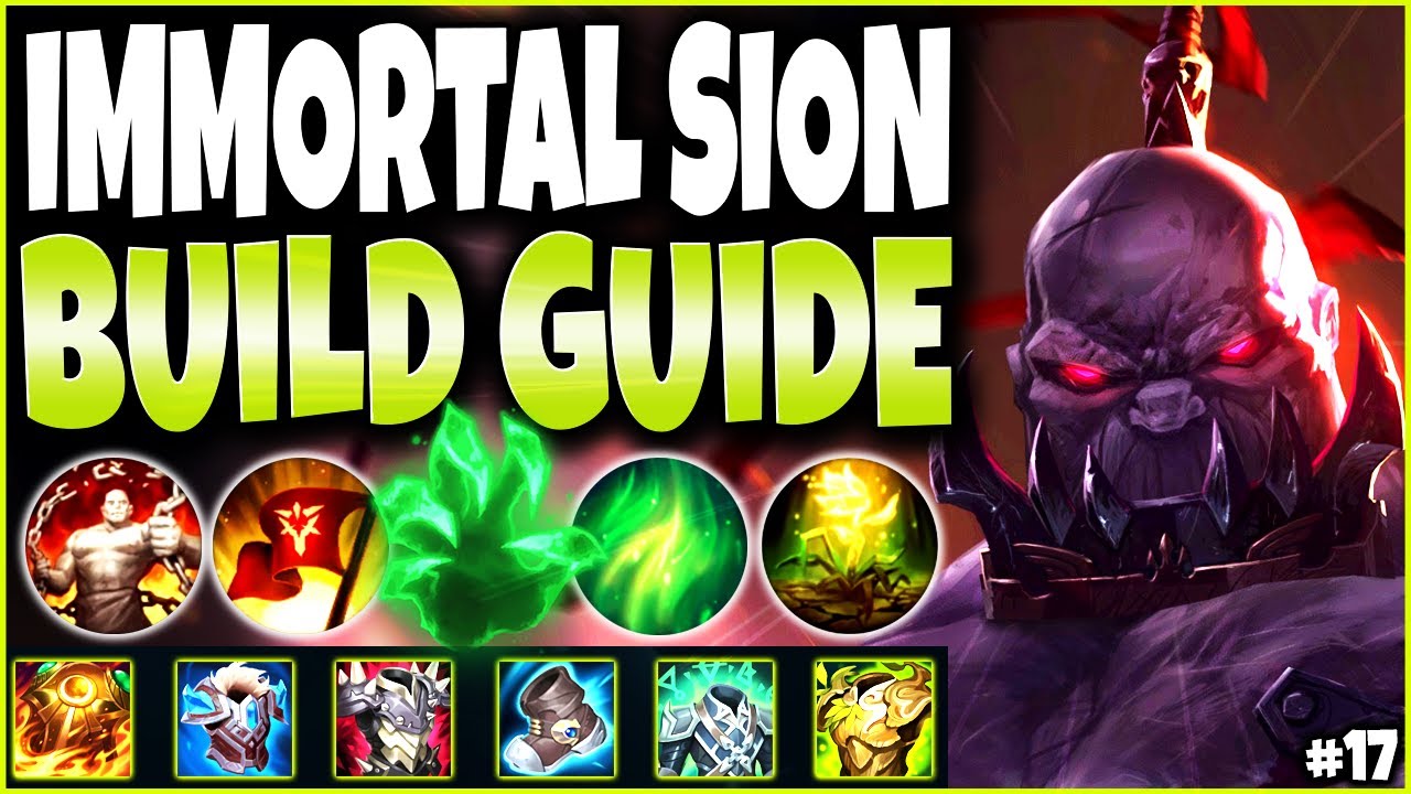 Sion is the strongest Late game IMMORTAL ~ LoL Meta Sion Build Guide #17 🔥 LoL Top Sion s12 Gameplay