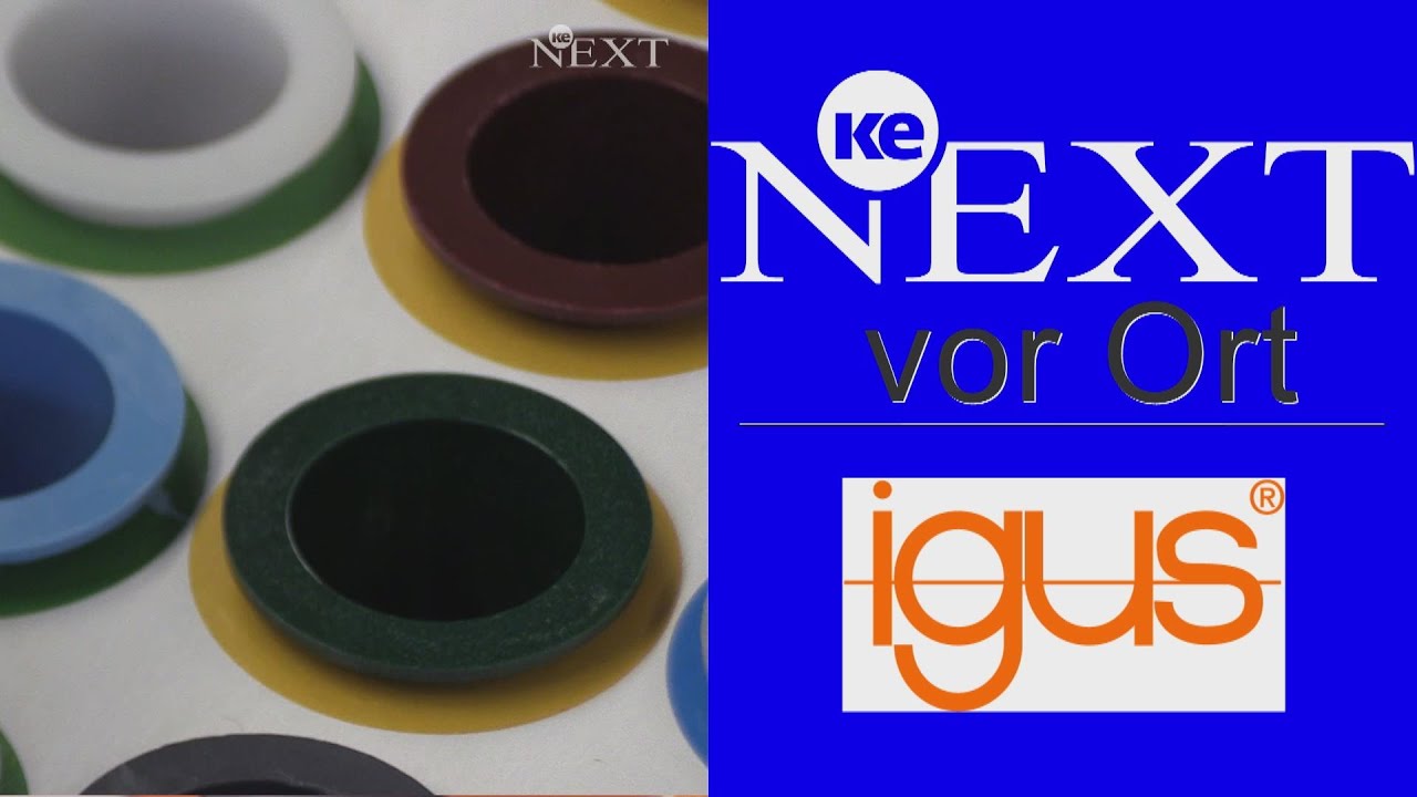 Plastik-Gleitlager: ke NEXT TV besucht Igus