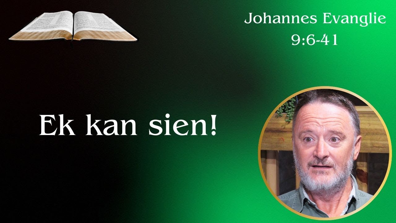 Ek kan sien! (Joh 9:6-41) | Vita Dei 748
