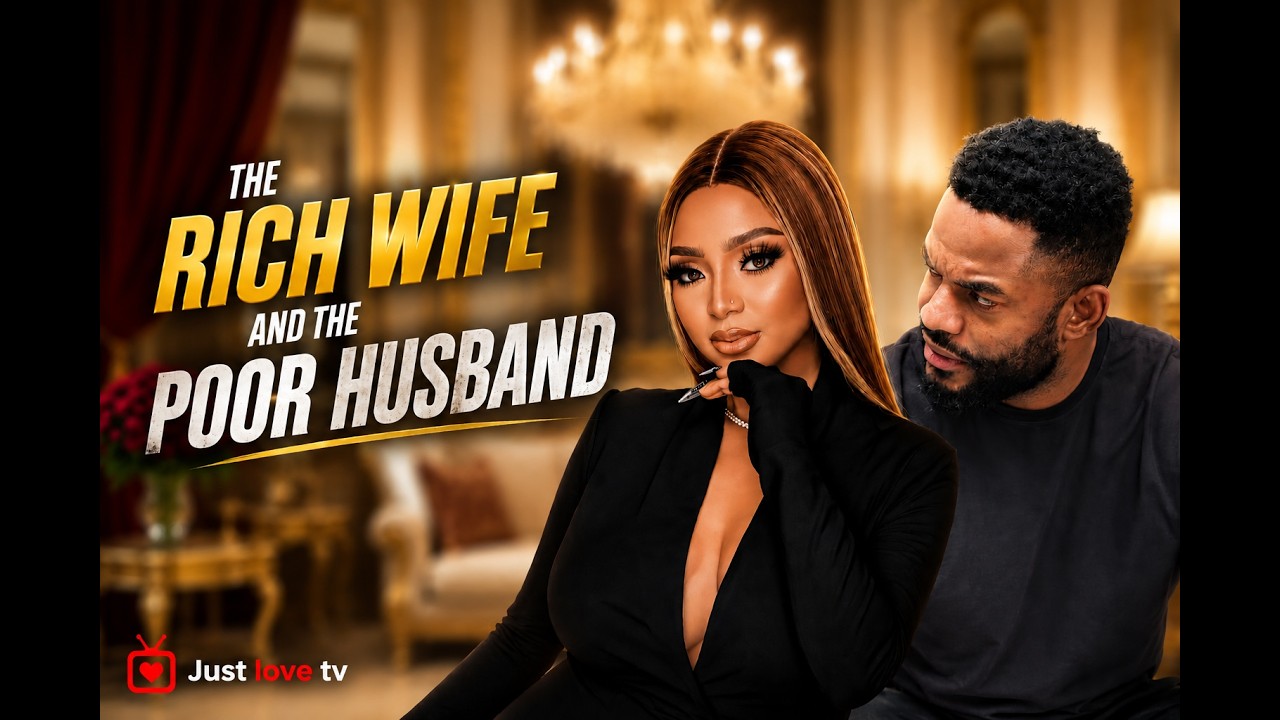 The Rich Wife And The Poor Husband [ Chike Daniels , Evanny Patricks ] - NG