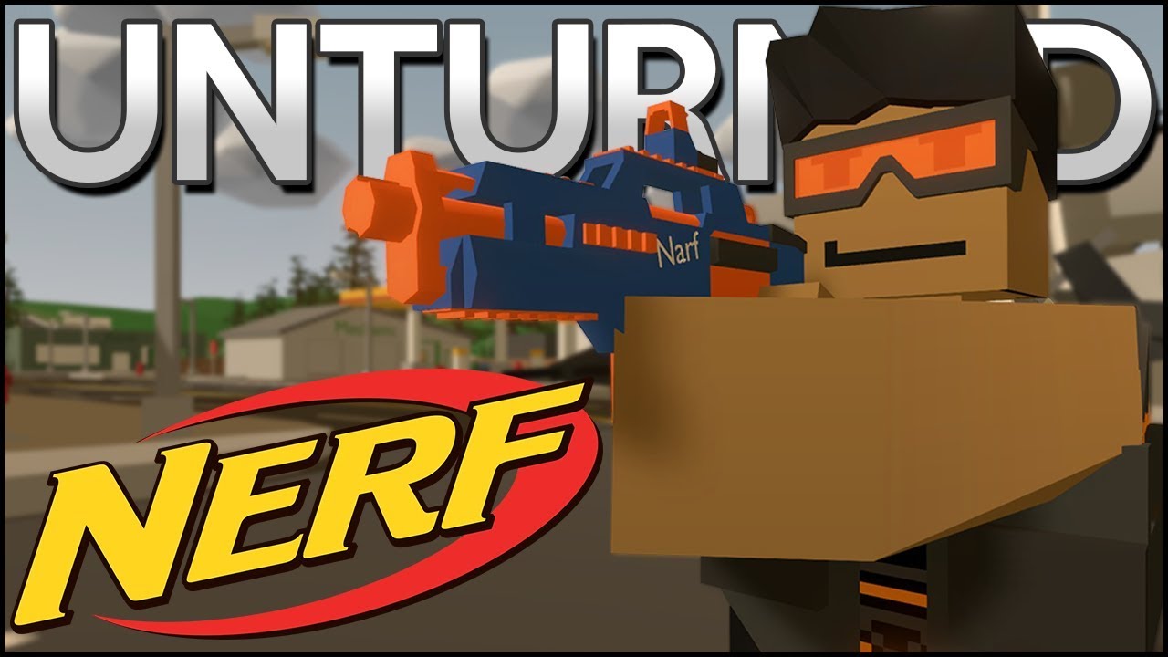 NERF IN UNTURNED! (Unturned Mod Review)
