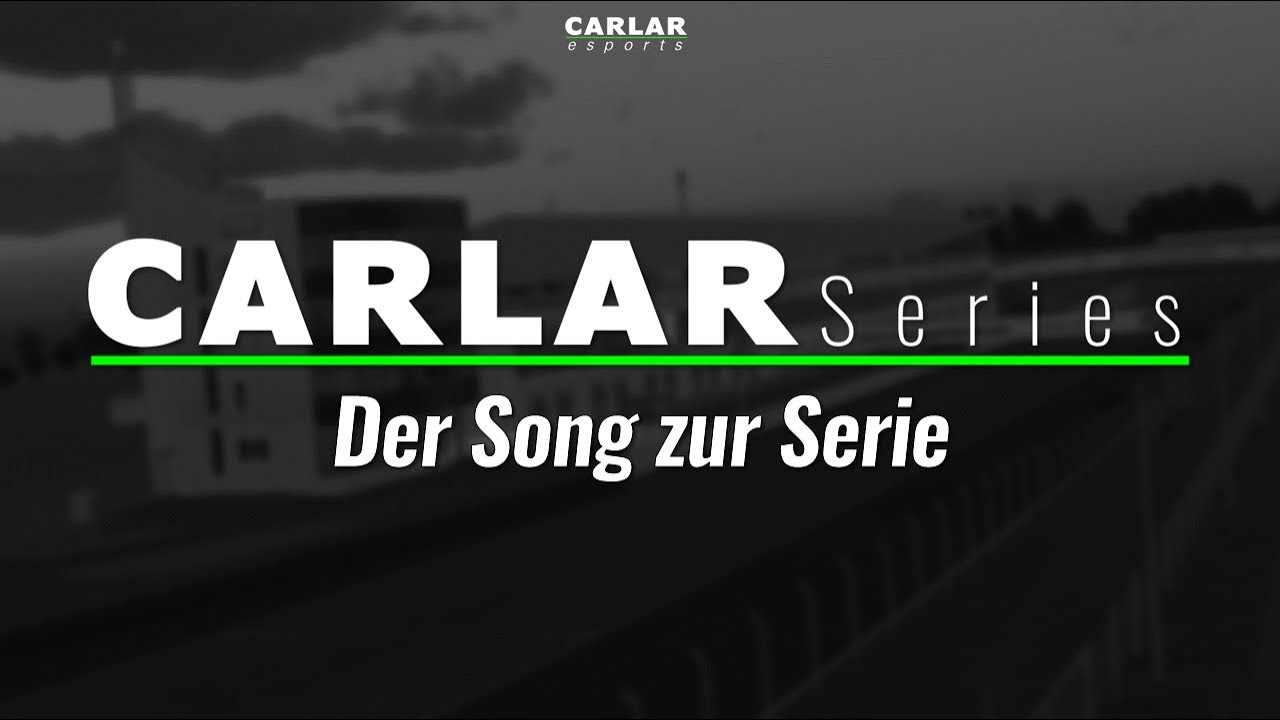 CARLAR Series - Der Song zur Serie