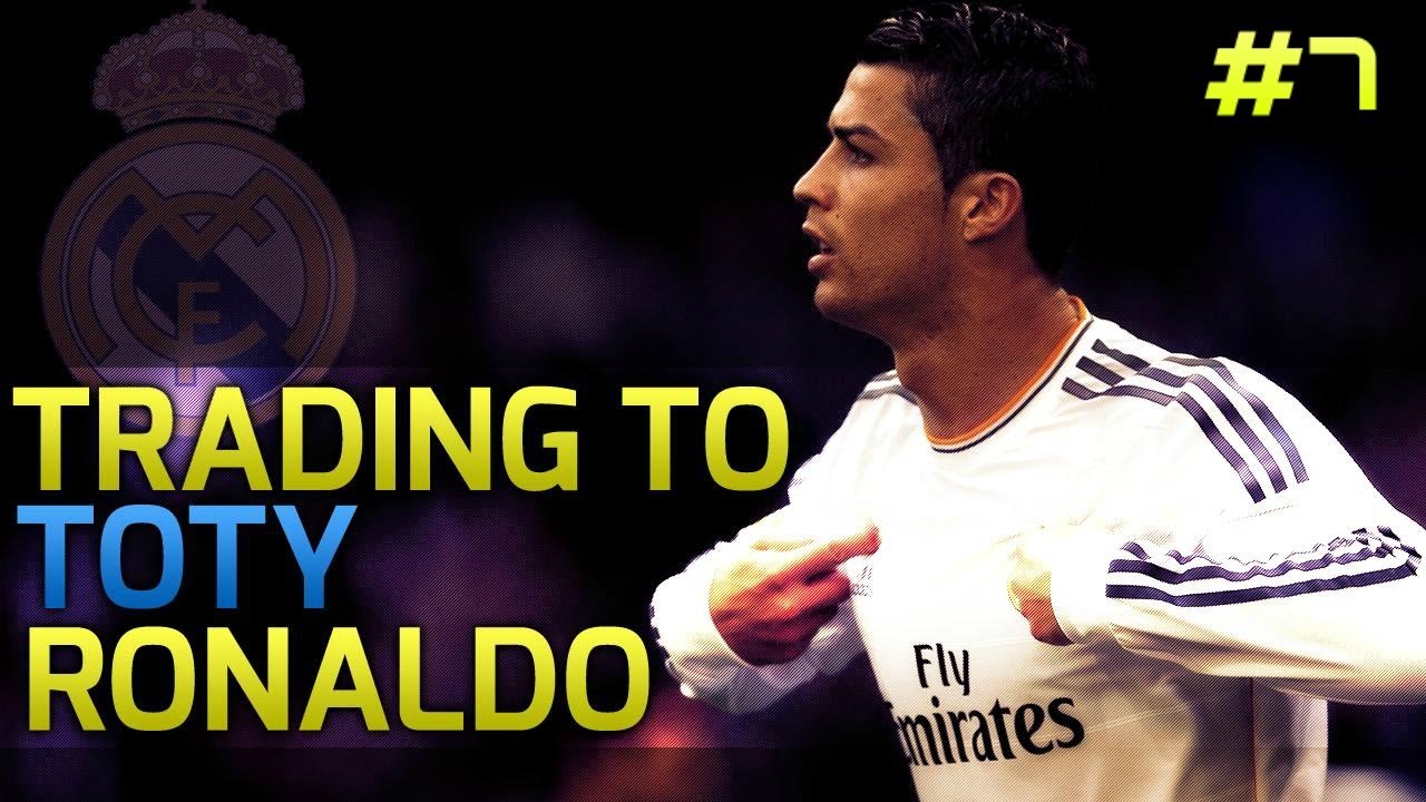 Fifa 14 Ultimate Team| TRADING TO TOTY RONALDO! #7 INFORM DEALS!| Fifa 14 UT Trading Series