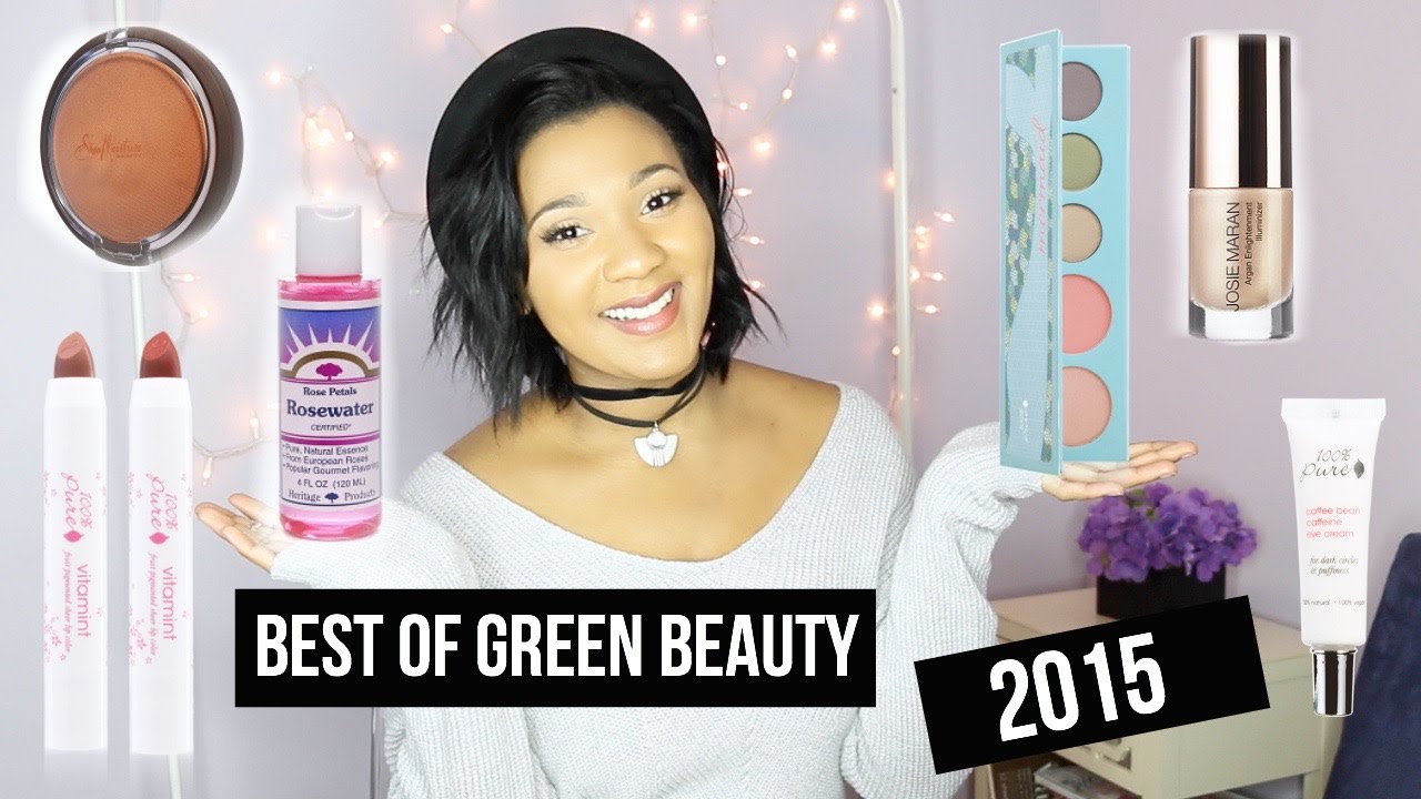 Best of Green Beauty 2015 | Natural, Organic, & Cruelty Free