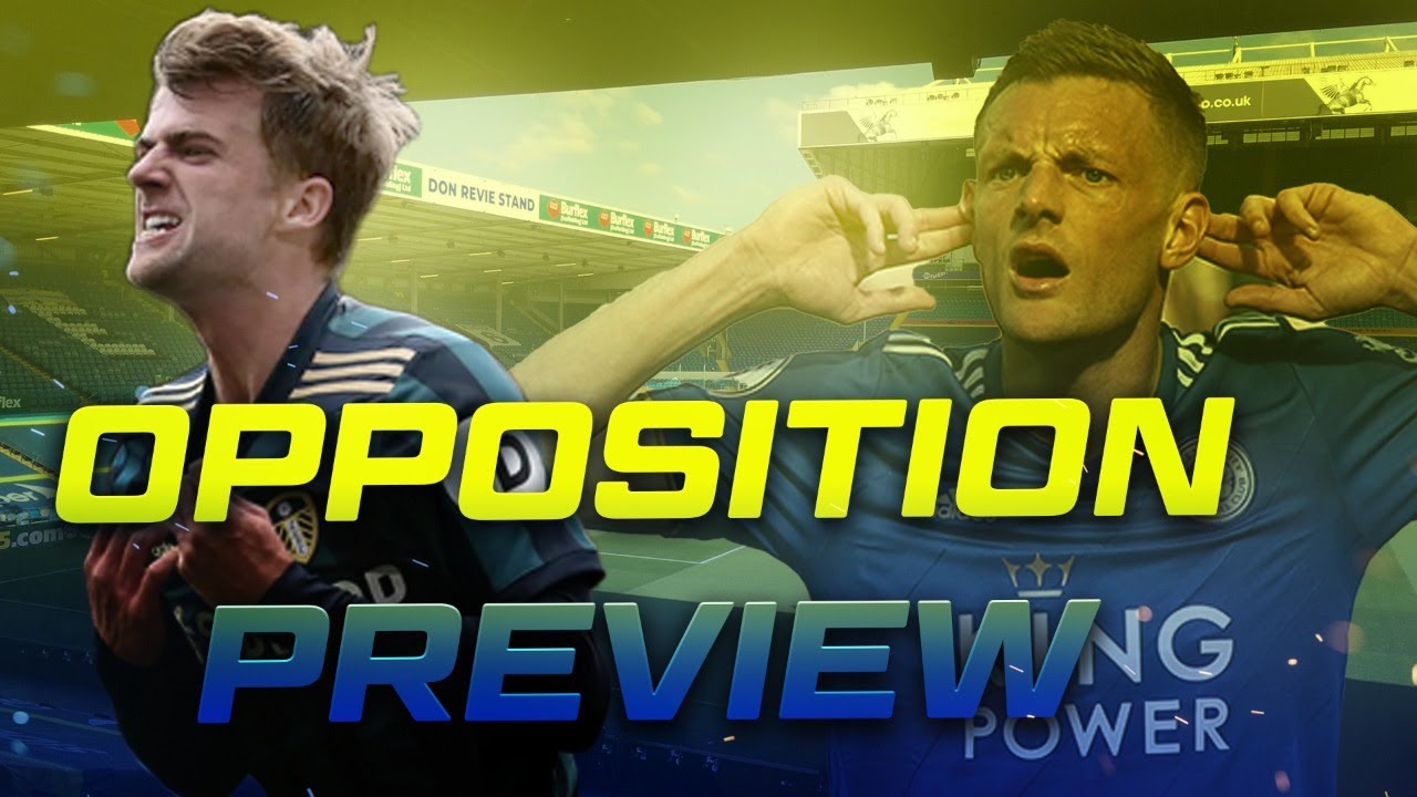 Leeds United vs Leicester City | Opposition Preview FT. Leicester City Fan TV | *LIVE*