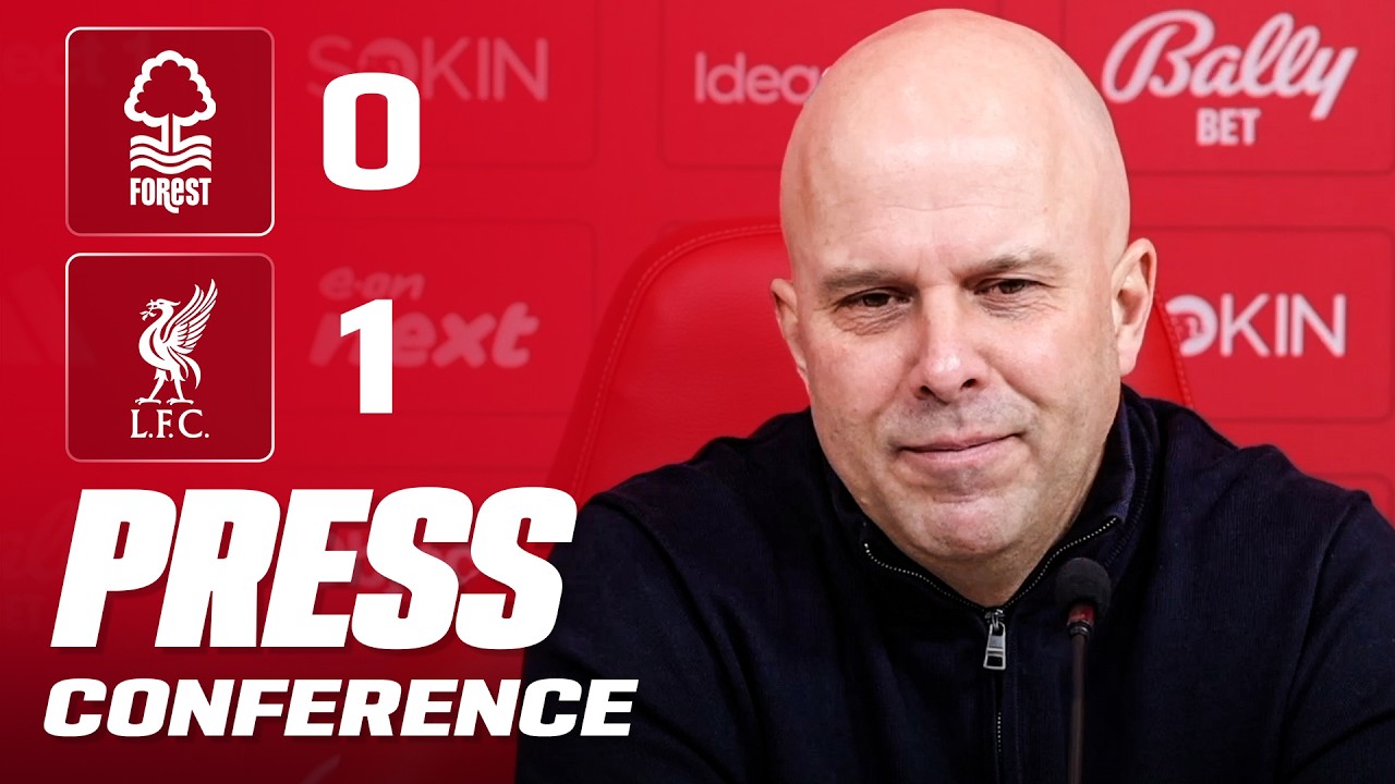 Arne Slot Post-Match Press Conference | Nottingham Forest 0-1 Liverpool