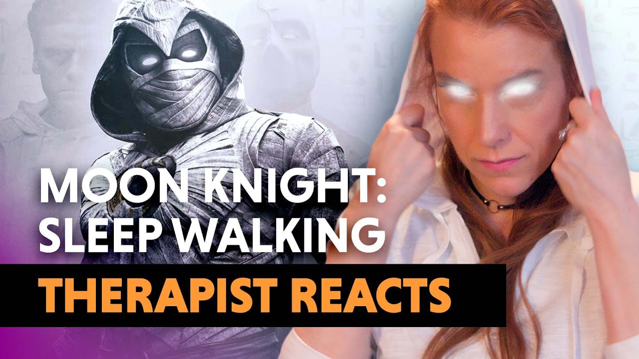 The Psychology of Sleep Walking — Moon Knight — Therapist Reacts (and Explains)!