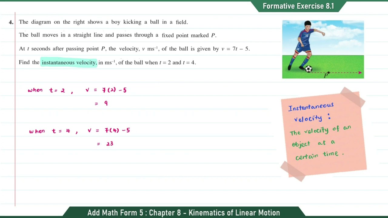 Additional Mathematics | Form 5 | Chapter 8 : Kinematics of Linear Motion | Formative Exercise 8.1