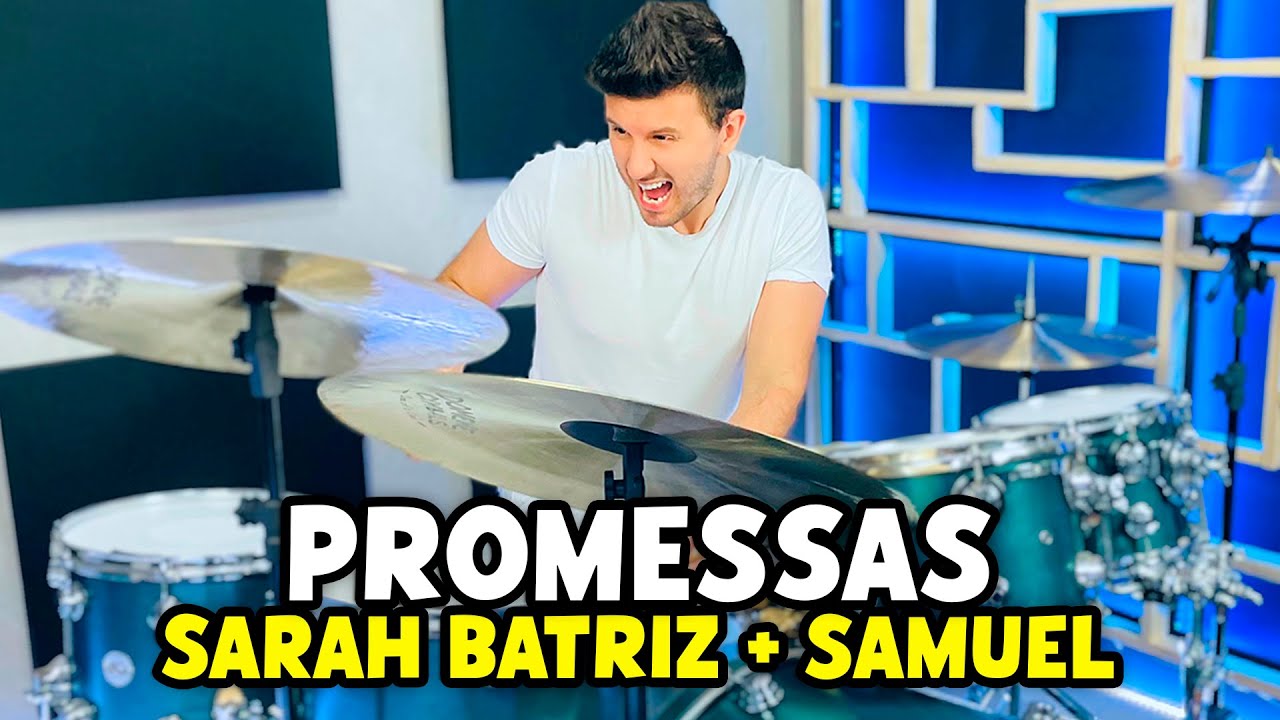 Sarah Beatriz e Samuel Messias - Promessas (Maverick City Music - Promises) - Ao Vivo (Drum Cover)